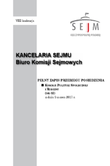 Pełny Zapis Przebiegu Posiedzenia Komisji Polityki Społecznej i Rodziny (nr 65) z dnia 8 marca 2017 r.