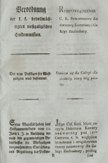 Verordnung der k. k. bevollmächtigten westgalizischen Hofkommission : Der neue Postkurs für Westgalizien wird bestimmet. [Dat.:] Krakau am 6ten Julius 1798