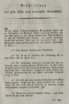 Beschreibung über zwey falsche niederländer Kronenthaler. [Dat.:] Krakau den 29ten September 1798