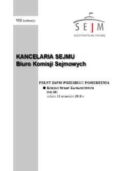 Pełny Zapis Przebiegu Posiedzenia Komisji Spraw Zagranicznych (nr 38) z dnia 13 września 2016 r.