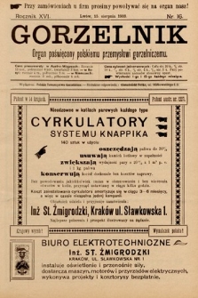Gorzelnik : organ poświęcony polskiemu przemysłowi gorzelniczemu. R. 16, 1903, nr 16