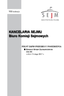 Pełny Zapis Przebiegu Posiedzenia Komisji Spraw Zagranicznych (nr 56) z dnia 8 lutego 2017 r.