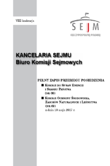 Pełny Zapis Przebiegu Posiedzenia Komisji Ochrony Środowiska, Zasobów Naturalnych i Leśnictwa (nr 69) z dnia 10 maja 2017 r.