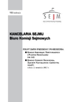 Pełny Zapis Przebiegu Posiedzenia Komisji Ochrony Środowiska, Zasobów Naturalnych i Leśnictwa (nr 87) z dnia 11 września 2017 r.