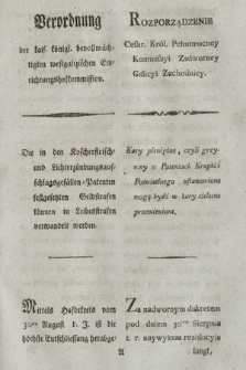 Verordnung der kais. königl. bevollmächtigten westgalizischen Hofkommission : Die in den Koscherfleisch= und Lichterzündungsaufschlagsgefällen= Patenten festgesetzen Geldstrafen können in Leibesstrafen verwandelt werden. [Dat.:] Krakau am 28ten September 1798