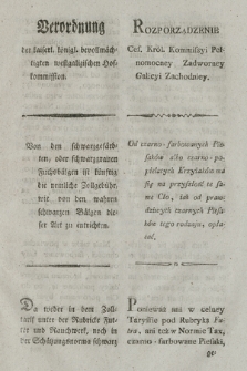 Verordnung der kaiserl. königl. bevollmächtigten westgalizischen Hofkommission : Von den schwarzgefärbten, oder schwarzgrauen Fuchsbälgen ist künftig die nemliche Zollgebühr, wie von den wahren schwarzen Bälgen dieser Art zu entrichten. [Dat.:] Krakau den 15ten Merz 1799