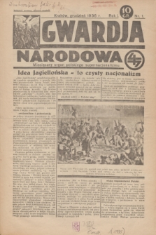 Gwardja Narodowa : miesięczny organ polskiego supernacjonalizmu. R.1, nr 1 (grudzień 1936)