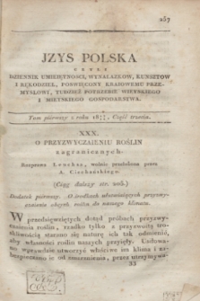 Izys Polska czyli Dziennik umieiętności, wynalazków, kunsztów i rękodzieł, poświęcony kraiowemu przemysłowi, tudzież potrzebie wieyskiego i mieyskiego gospodarstwa. T.1, część 3 (1823/1824) + dod.