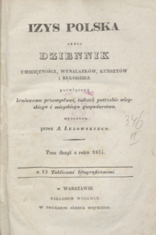 Izys Polska czyli Dziennik umieiętności, wynalazków, kunsztów i rękodzieł, poświęcony kraiowemu przemysłowi, tudzież potrzebie wieyskiego i mieyskiego gospodarstwa. T.2, Spis rzeczy w tomie II (1827/1828)