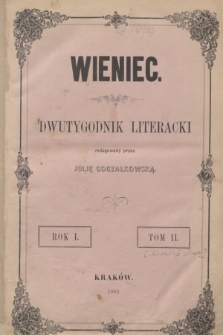Wieniec : dwutygodnik literacki. R.1, T.2 [i.e.T.1], nr 1 (styczeń 1862) + wkładka