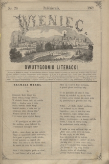 Wieniec : dwutygodnik literacki. R.1, T.1, nr 20 (październik 1862) + wkładka