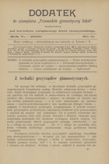 Dodatek do Czasopisma „Przewodnik Gimnastyczny Sokół” : wydawany pod kierunkiem związkowego grona nauczycielskiego. R.5, nr 9 ([wrzesień] 1909)