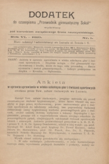 Dodatek do Czasopisma „Przewodnik Gimnastyczny Sokół” : wydawany pod kierunkiem związkowego grona nauczycielskiego. R.6, nr 1 ([styczeń] 1910)