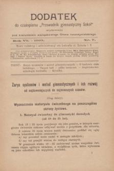 Dodatek do Czasopisma „Przewodnik Gimnastyczny Sokół” : wydawany pod kierunkiem związkowego grona nauczycielskiego. R.6, nr 7 ([lipiec] 1910)