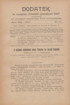 Dodatek do Czasopisma „Przewodnik Gimnastyczny Sokół” : wydawany pod kierunkiem związkowego grona nauczycielskiego. R.7, nr 9 ([wrzesień] 1911)