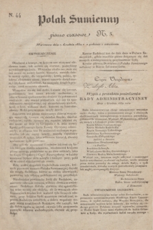Polak Sumienny : pismo czasowe. 1830, N. 5 (7 grudnia) = N. 44 + dod.