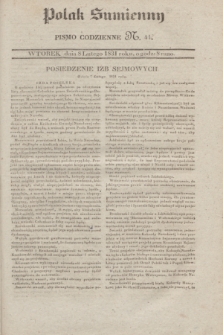 Polak Sumienny : pismo codzienne. 1831, N. 44 (8 lutego)