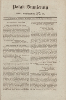 Polak Sumienny : pismo codzienne. 1831, N. 58 (22 lutego)