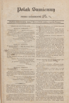 Polak Sumienny : pismo codzienne. 1831, N. 71 (7 marca)