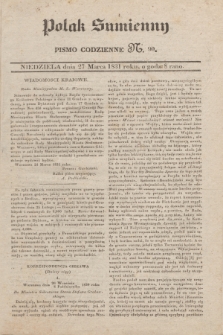 Polak Sumienny : pismo codzienne. 1831, N. 90 (27 marca)
