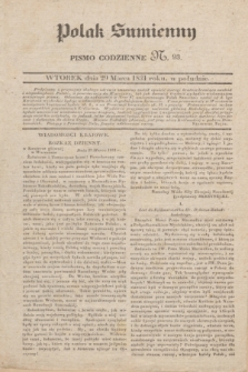 Polak Sumienny : pismo codzienne. 1831, N. 93 (29 marca)