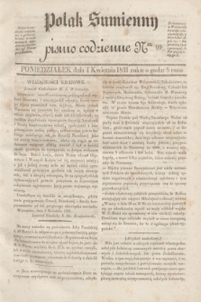 Polak Sumienny : pismo codzienne. 1831, Ner 99 (4 kwietnia)