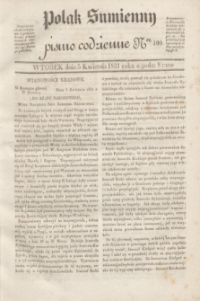 Polak Sumienny : pismo codzienne. 1831, Ner 100 (5 kwietnia)