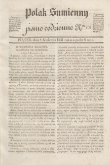 Polak Sumienny : pismo codzienne. 1831, Ner 103 (8 kwietnia)