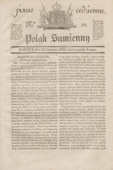 Polak Sumienny : pismo codzienne. 1831, Ner 181 (25 czerwca)