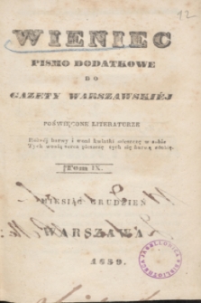 Wieniec : pismo dodatkowe do Gazety Warszawskiej poświęcone literaturze. 1839, T. 9 (grudzień) + spis rzeczy