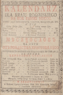 Kalendarz dla Kraiu Rossyiskiego na Rok Panski MDCCC Ktory Jest Przestępnym, a Zatym, Maiącym 366. Dni = Měsâcoslov na Lěto' ot' Roždestva Hristova 1800 Kotoroe Est Wisokosnoe, Soderžaŝee v sebě 366 d.