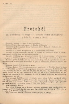 [Kadencja IV, sesja V, pos. 10] Protokoły z 5. Sesyi IV. Peryodu Sejmu Krajowego Królestwa Galicyi i Lodomeryi wraz z Wielkiem Księstwem Krakowskiem z roku 1882. Protokół 10