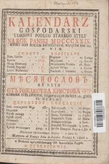 Kalendarz Gospodarski Ułożony Podług Starego Stylu na Rok Pański MDCCCXXIX Który jest Rokiem Zwyczaynym, Mającym Dni 365 = Měsâcoslov na Lěto ot Roždestva Hristova 1829 Kotoroe Est Prostoe Soderžaŝee v sebě 365 Dnej