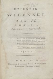 Dziennik Wileński. T.6, Materye tomu VI (1817)