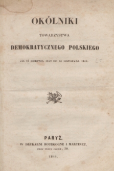 Okólniki Towarzystwa Demokratycznego Polskiego. 1842/1843, Spis rzeczy zawartych w Okólnikach Towarzystwa Demokratycznego Polskiego od 23 sierpnia 1842 do 16 listopada 1843 r.