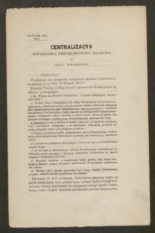 Centralizacya Ogółu Demokratycznego Polskiego do Ogółu Towarzystwa. 1853/1859, okólnik 29 (29 czerwca 1858)