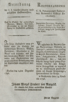 Verordnung der k. k. bevollmächtigten westgalizischen Hofkommission : Daß die Einfuhr der ausgewärtigen Breviere [...] etc. nur mit Bewilligung der Landesstelle geschehen. [Dat.:] Krakau den 14ten Dezember 1796