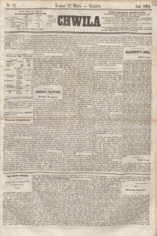 Chwila. 1864, Ner 72 (27 marca)
