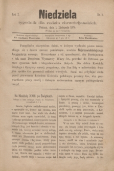 Niedziela : tygodnik dla rodzin chrześcijańskich. R.1, nr 5 (1 listopada 1874)