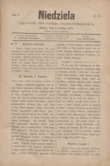 Niedziela : tygodnik dla rodzin chrześcijańskich. R.1, nr 10 (6 grudnia 1874)