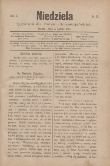 Niedziela : tygodnik dla rodzin chrześcijańskich. R.1, nr 19 (7 lutego 1875)