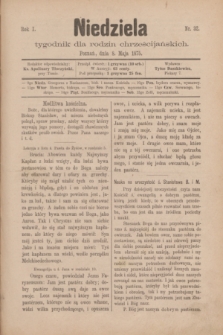 Niedziela : tygodnik dla rodzin chrześcijańskich. R.1, nr 32 (8 maja 1875)