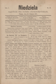Niedziela : tygodnik dla rodzin chrześcijańskich. R.1, nr 48 (29 sierpnia 1875)