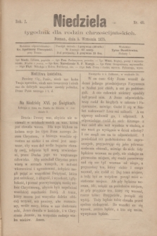 Niedziela : tygodnik dla rodzin chrześcijańskich. R.1, nr 49 (5 września 1875)