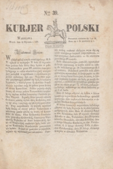 Kurjer Polski. 1830, Nro 39 (12 stycznia)