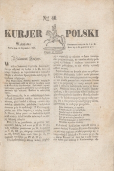 Kurjer Polski. 1830, Nro 40 (13 stycznia)