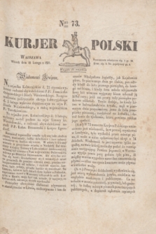 Kurjer Polski. 1830, Nro 73 (16 lutego)