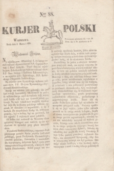 Kurjer Polski. 1830, Nro 88 (3 marca)