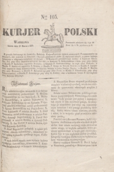 Kurjer Polski. 1830, Nro 105 (20 marca)