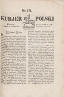 Kurjer Polski. 1830, Nro 131 (17 kwietnia)